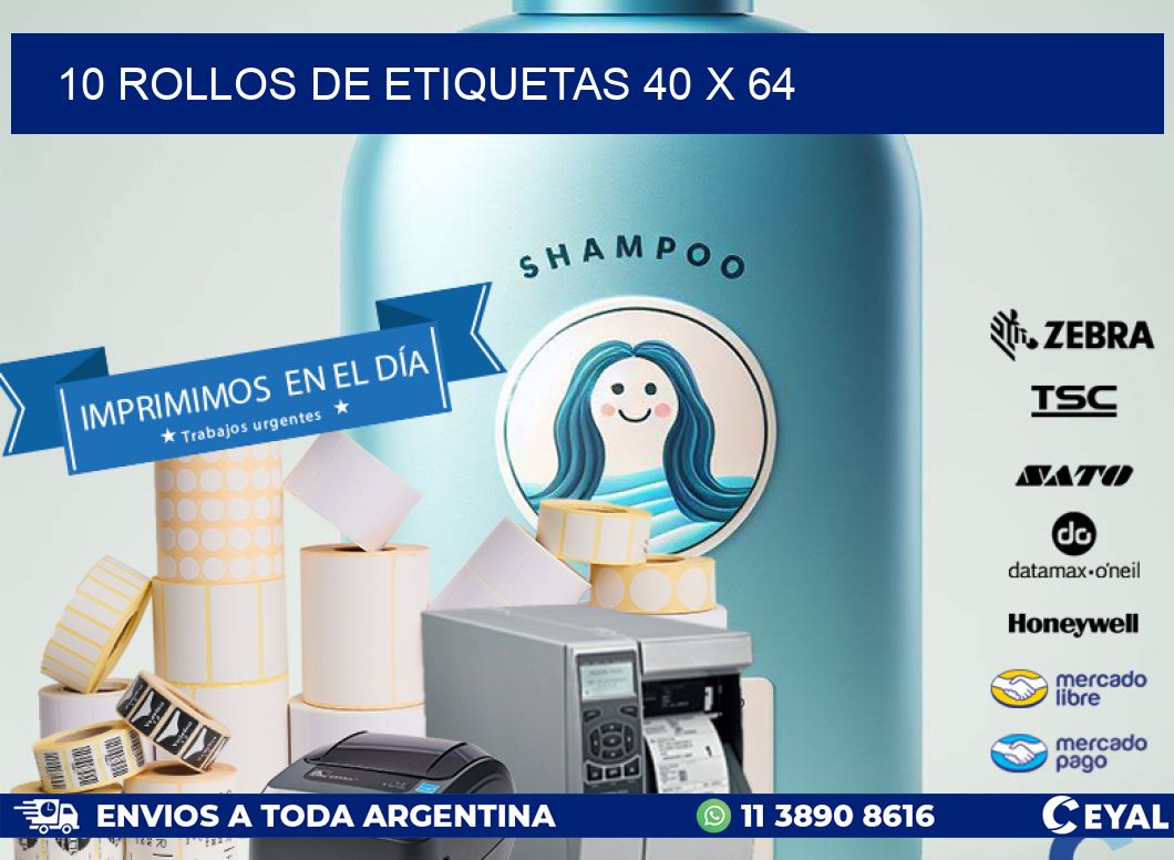 10 ROLLOS DE ETIQUETAS 40 x 64
