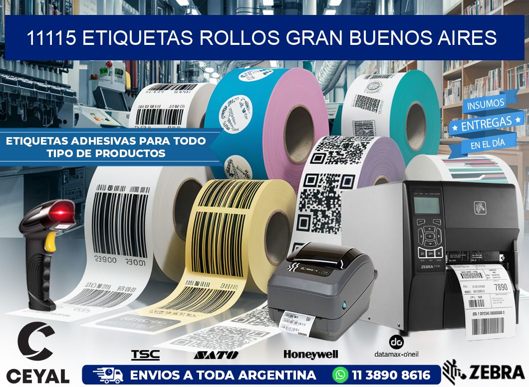 11115 etiquetas rollos GRAN BUENOS AIRES