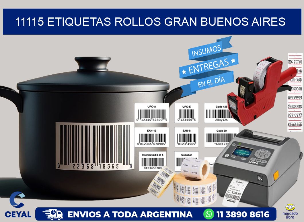 11115 etiquetas rollos GRAN BUENOS AIRES