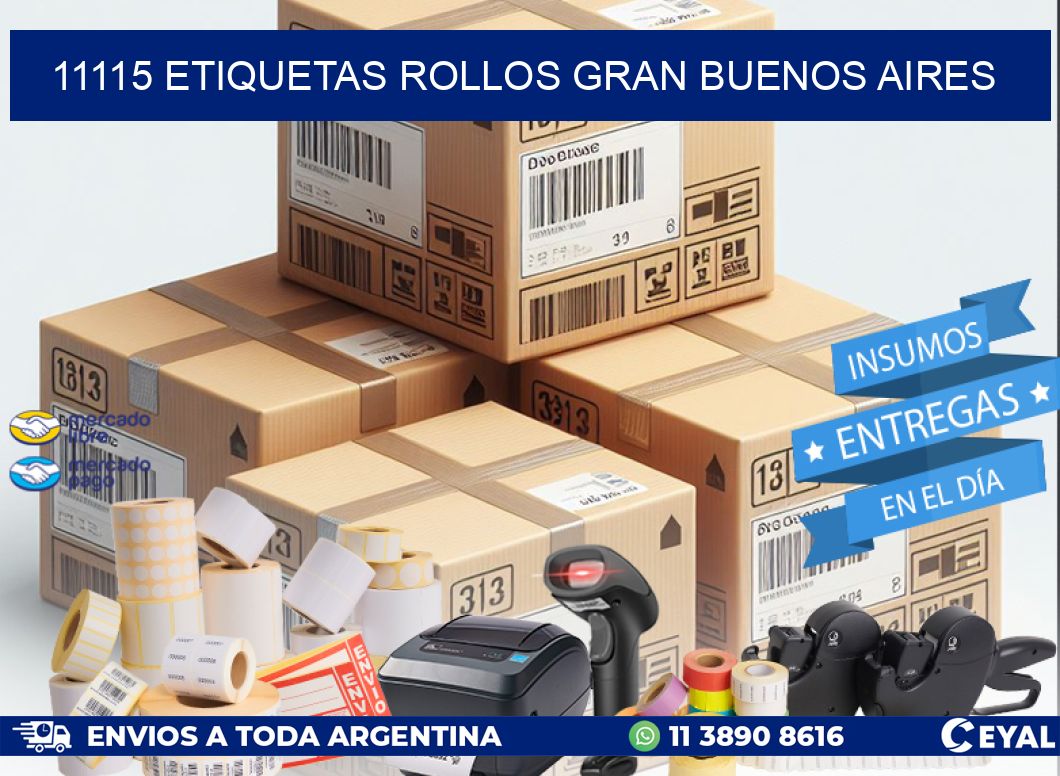 11115 etiquetas rollos GRAN BUENOS AIRES