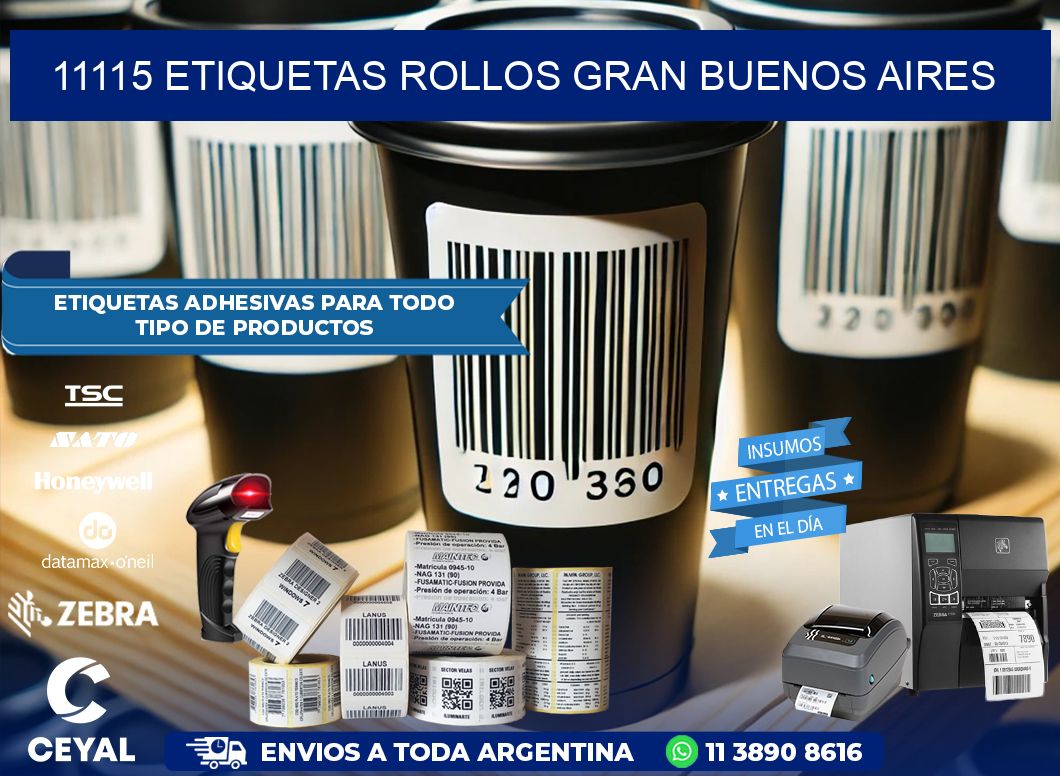 11115 etiquetas rollos GRAN BUENOS AIRES