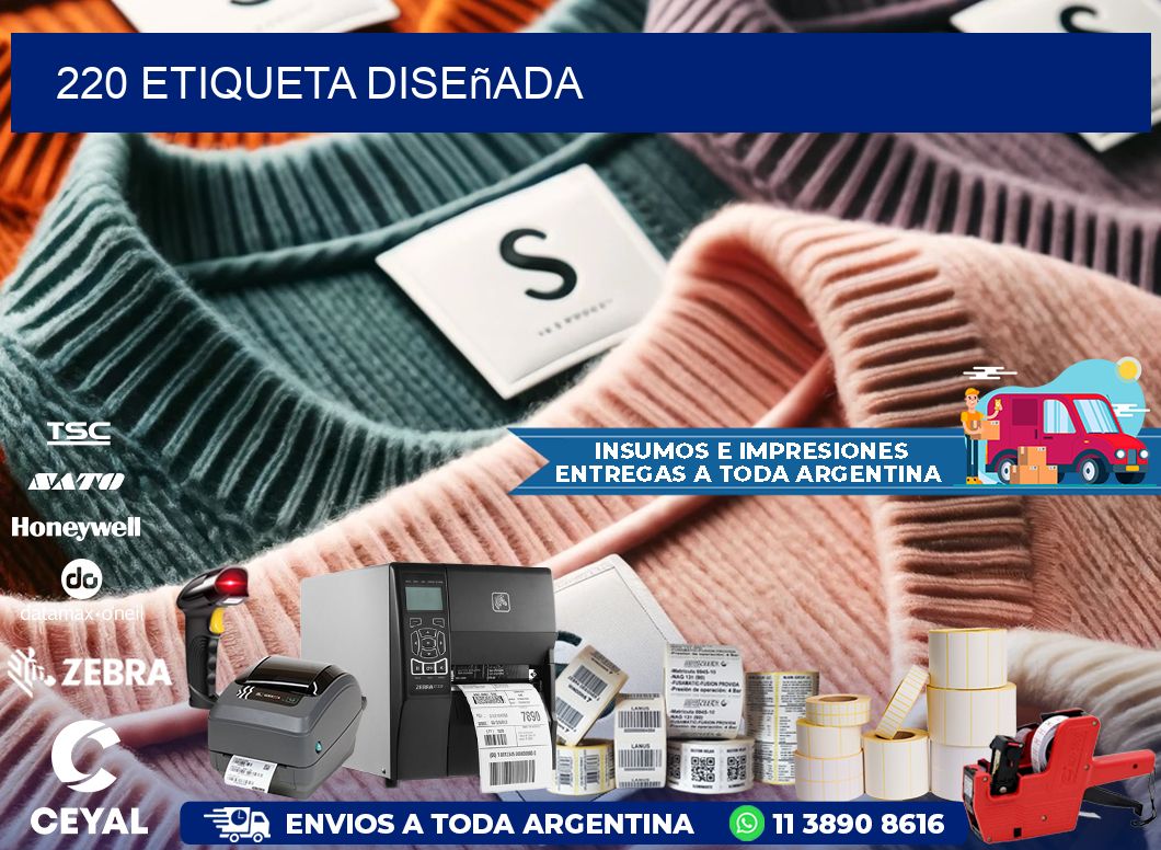 220 etiqueta diseñada