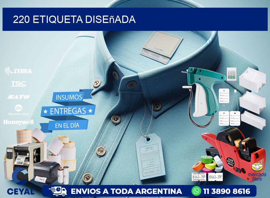 220 etiqueta diseñada
