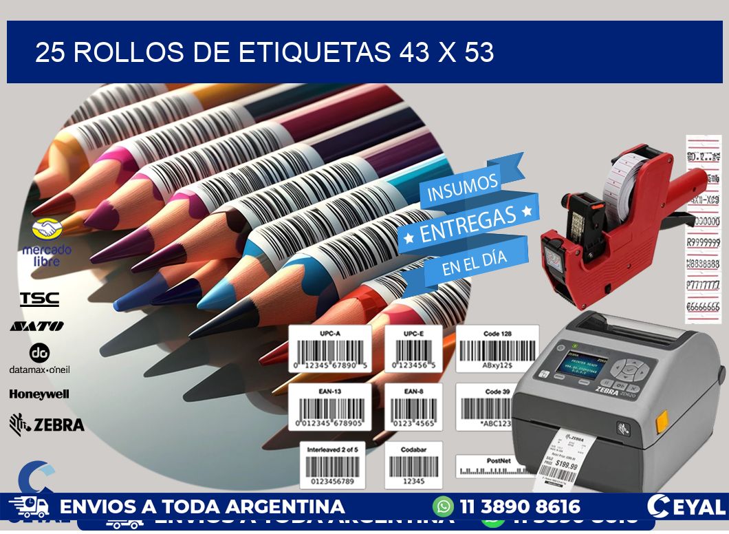 25 ROLLOS DE ETIQUETAS 43 x 53