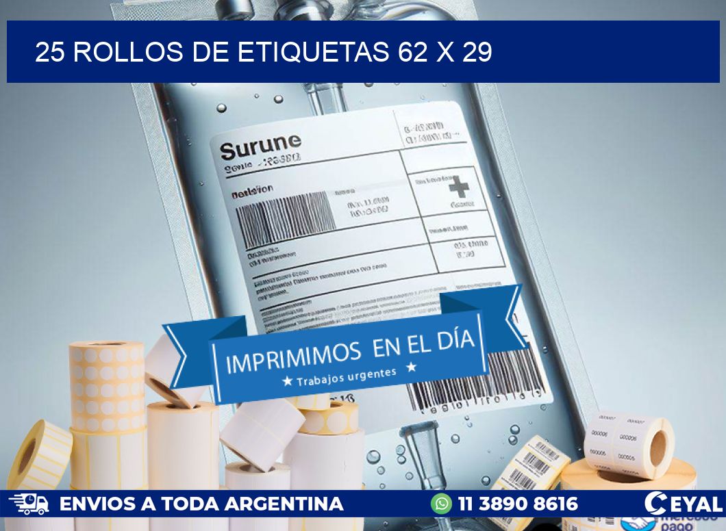 25 ROLLOS DE ETIQUETAS 62 x 29