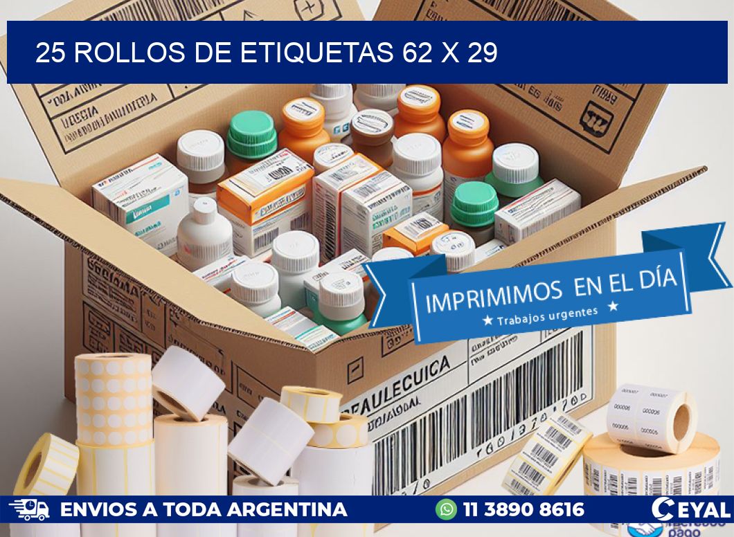 25 ROLLOS DE ETIQUETAS 62 x 29