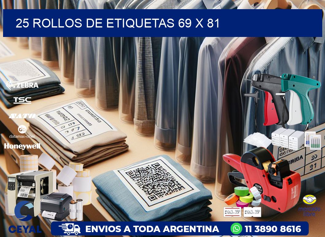 25 ROLLOS DE ETIQUETAS 69 x 81