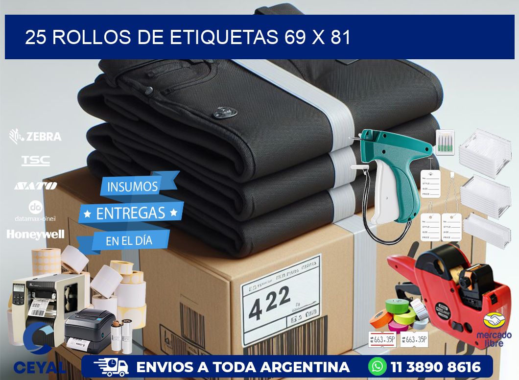 25 ROLLOS DE ETIQUETAS 69 x 81