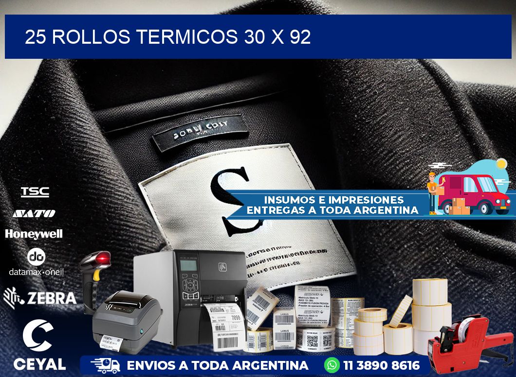 25 ROLLOS TERMICOS 30 x 92