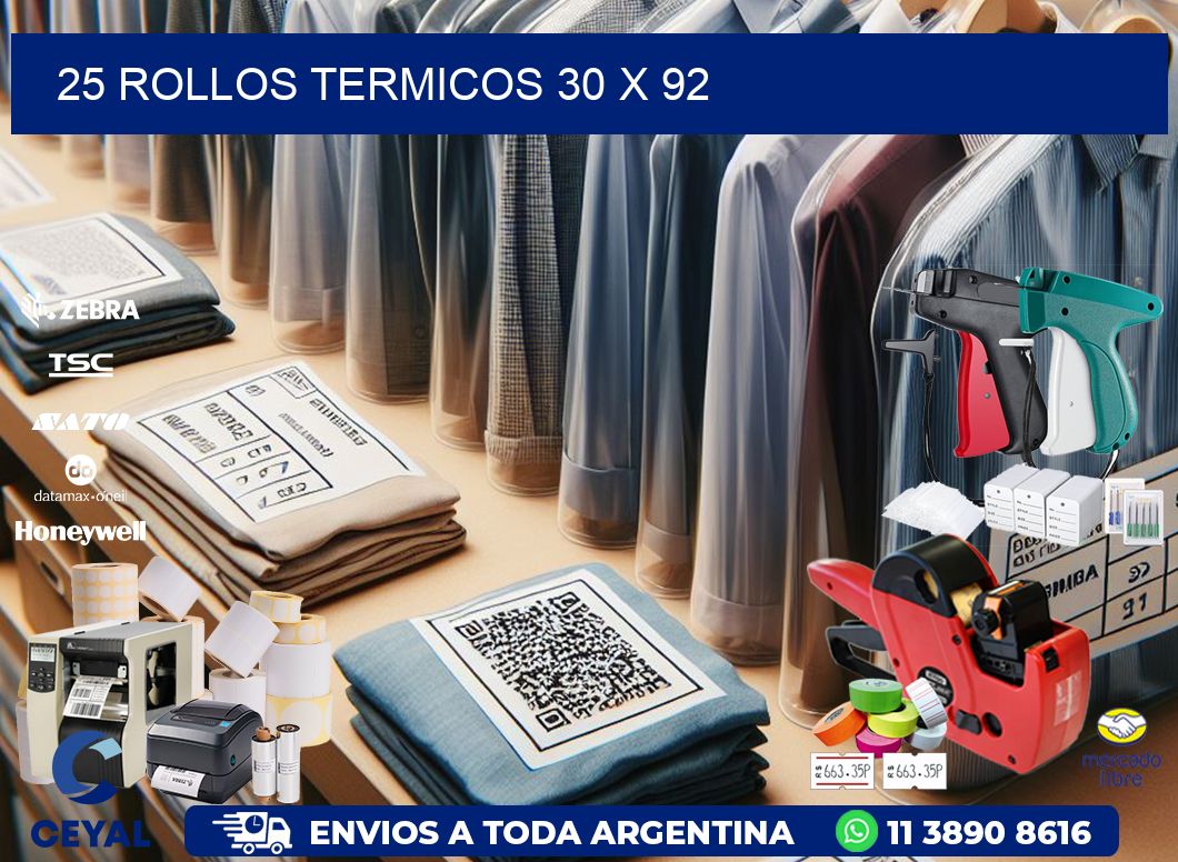 25 ROLLOS TERMICOS 30 x 92