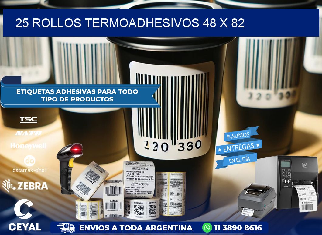 25 ROLLOS TERMOADHESIVOS 48 x 82