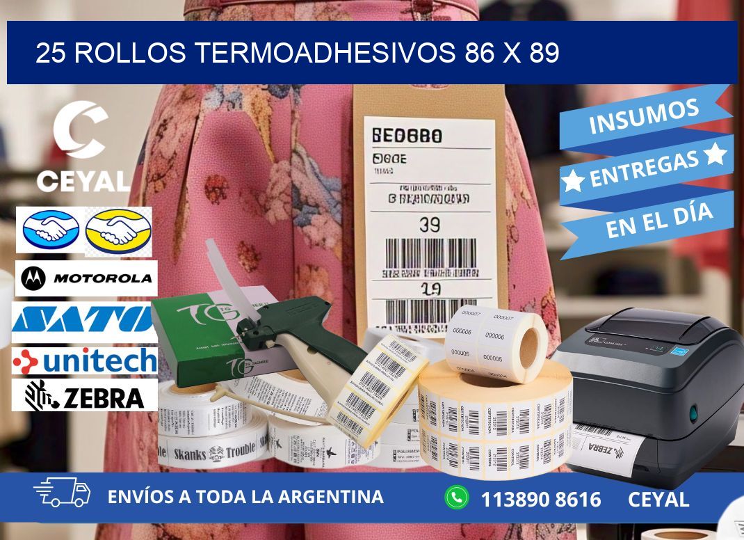 25 ROLLOS TERMOADHESIVOS 86 x 89