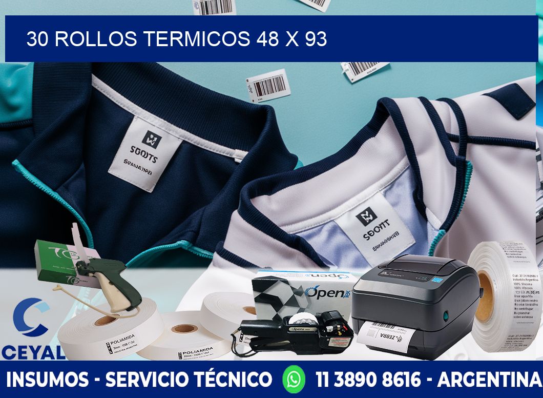30 ROLLOS TERMICOS 48 x 93