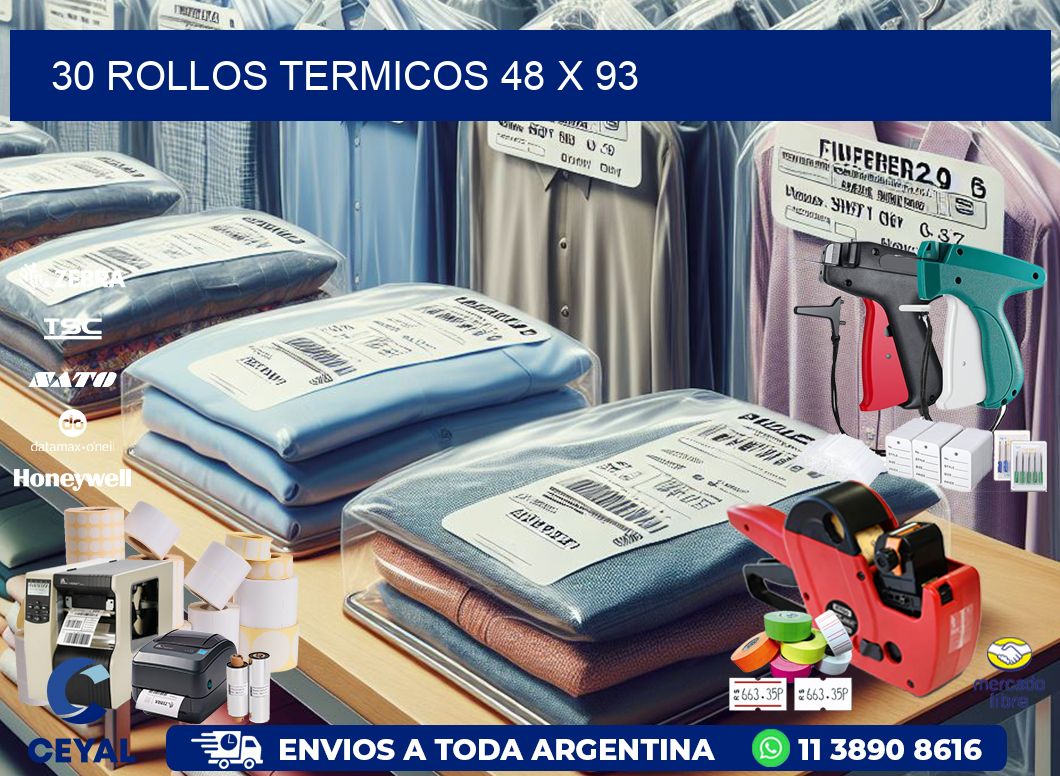 30 ROLLOS TERMICOS 48 x 93