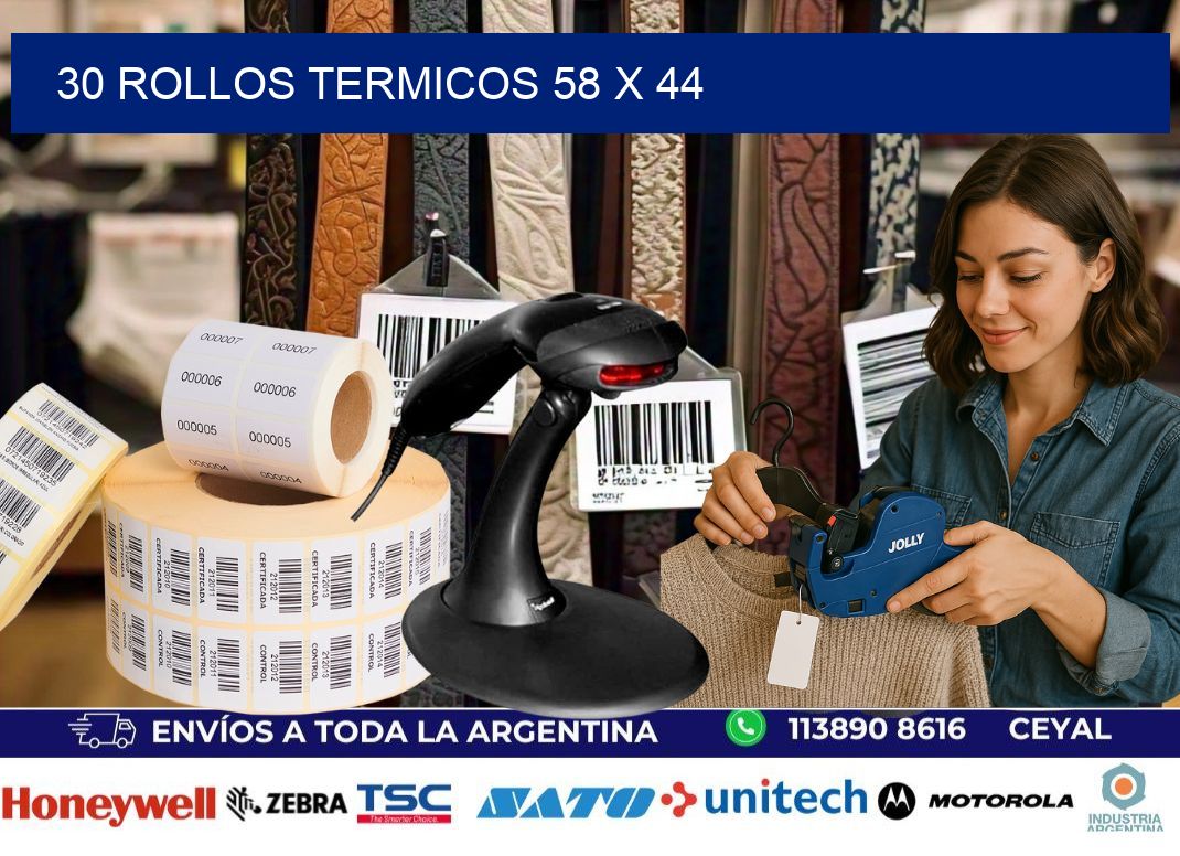 30 ROLLOS TERMICOS 58 x 44