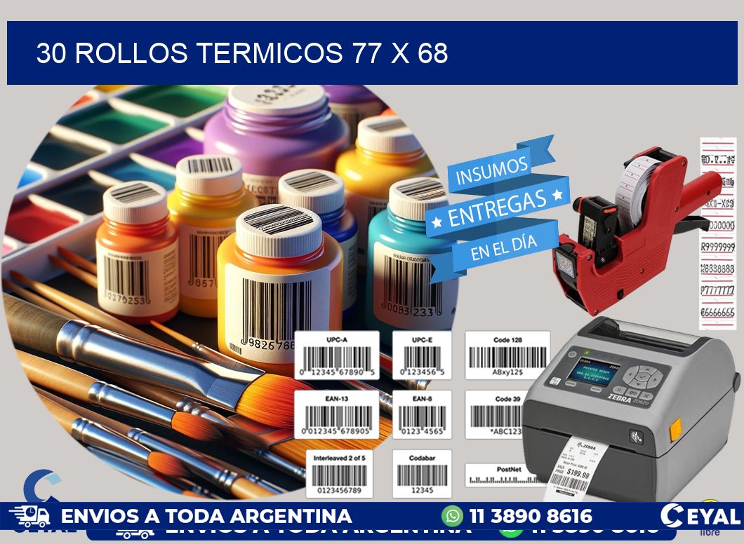 30 ROLLOS TERMICOS 77 x 68