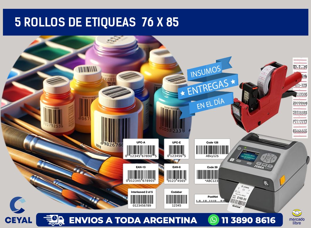5 ROLLOS DE ETIQUEAS  76 x 85