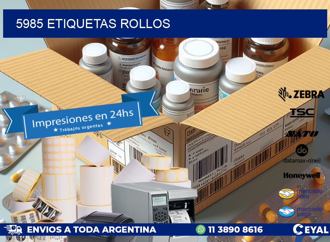 5985 etiquetas rollos