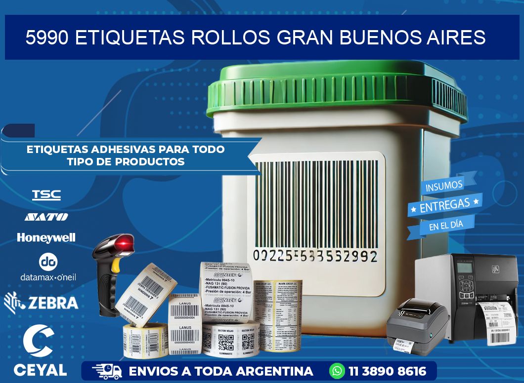 5990 etiquetas rollos GRAN BUENOS AIRES