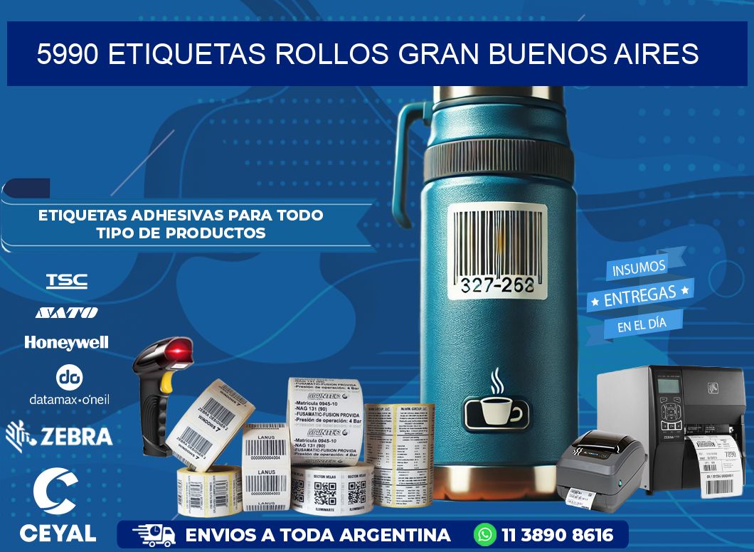 5990 etiquetas rollos GRAN BUENOS AIRES