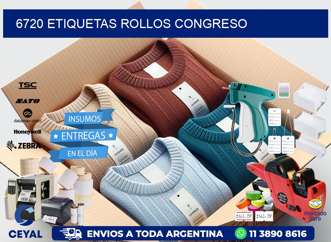 6720 etiquetas rollos CONGRESO