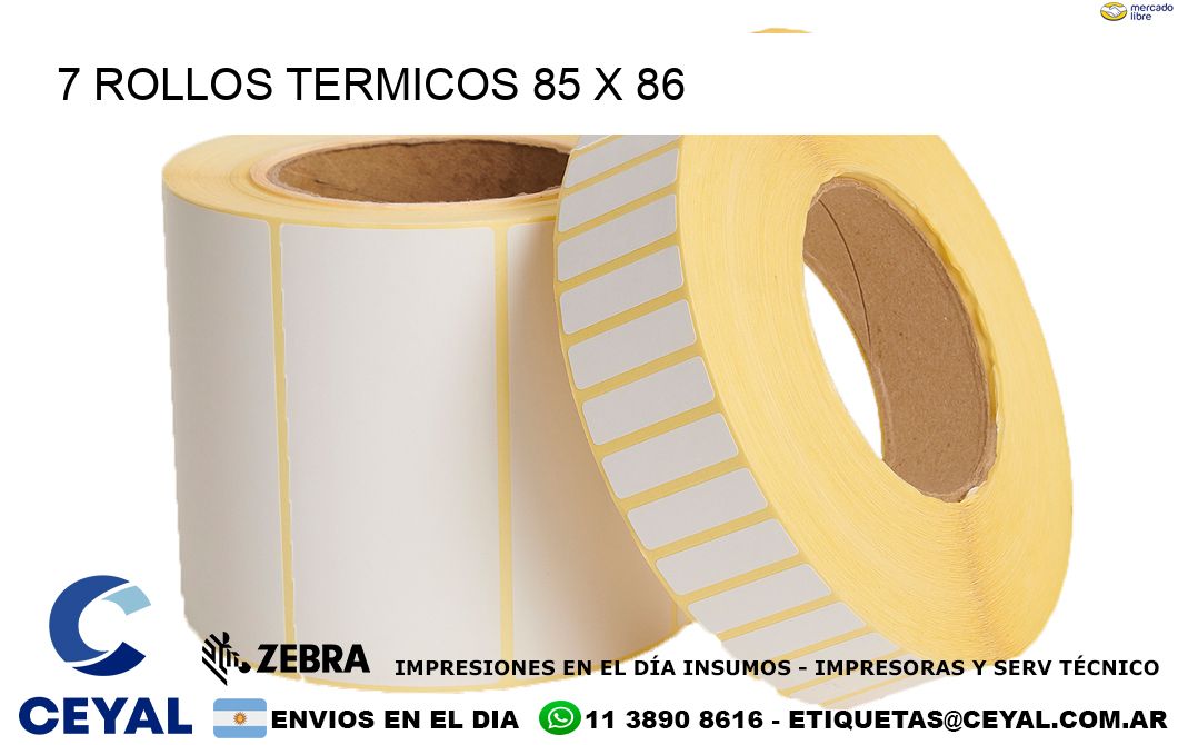 7 ROLLOS TERMICOS 85 x 86