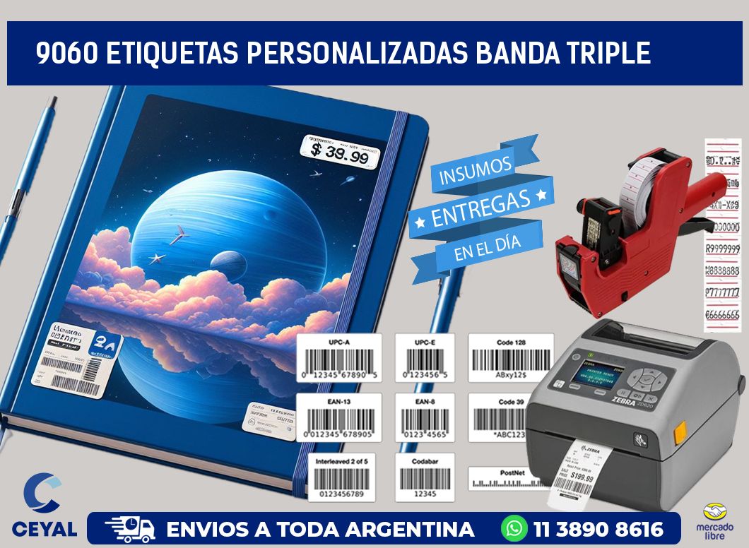 9060 Etiquetas personalizadas banda triple