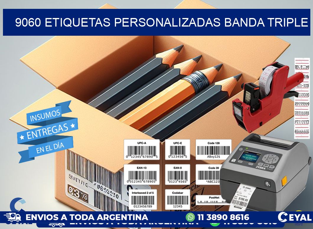 9060 Etiquetas personalizadas banda triple