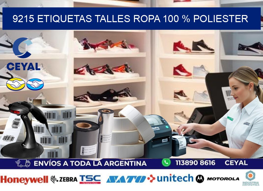 9215 ETIQUETAS TALLES ROPA 100 % POLIESTER