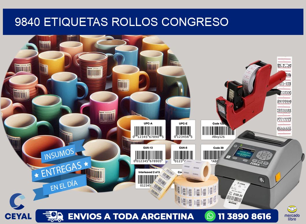 9840 etiquetas rollos CONGRESO