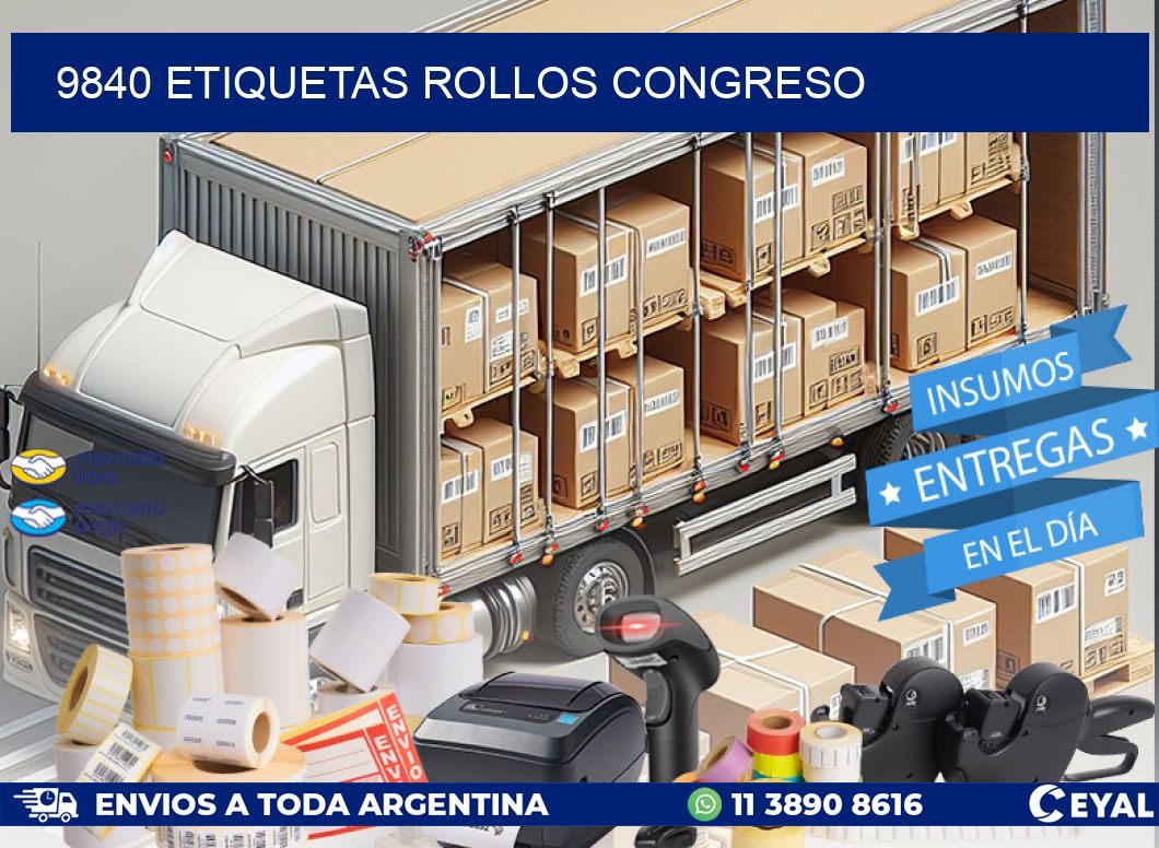 9840 etiquetas rollos CONGRESO