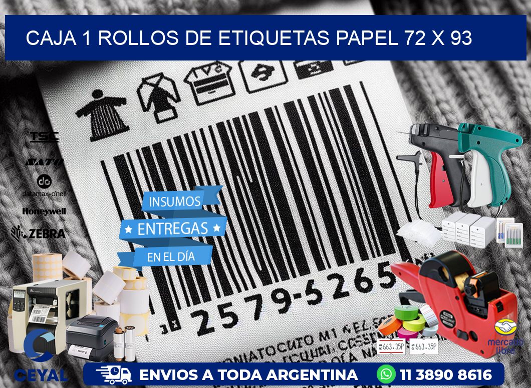 CAJA 1 ROLLOS DE ETIQUETAS PAPEL 72 x 93