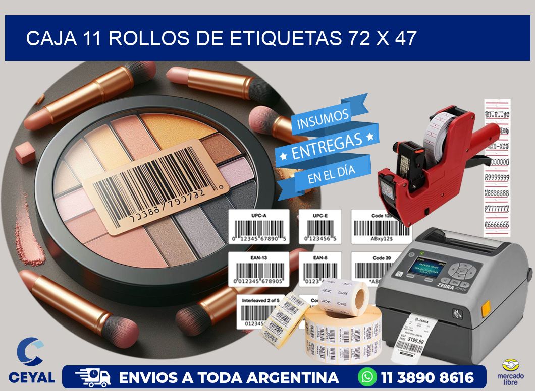 CAJA 11 ROLLOS DE ETIQUETAS 72 x 47