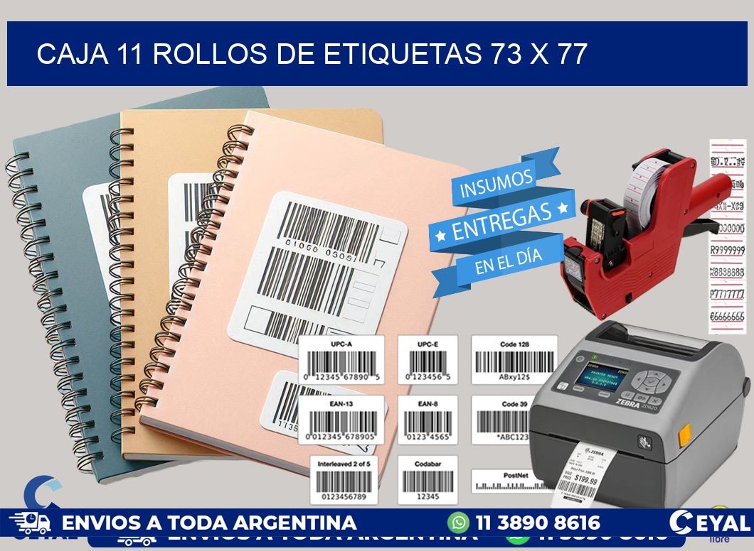 CAJA 11 ROLLOS DE ETIQUETAS 73 x 77