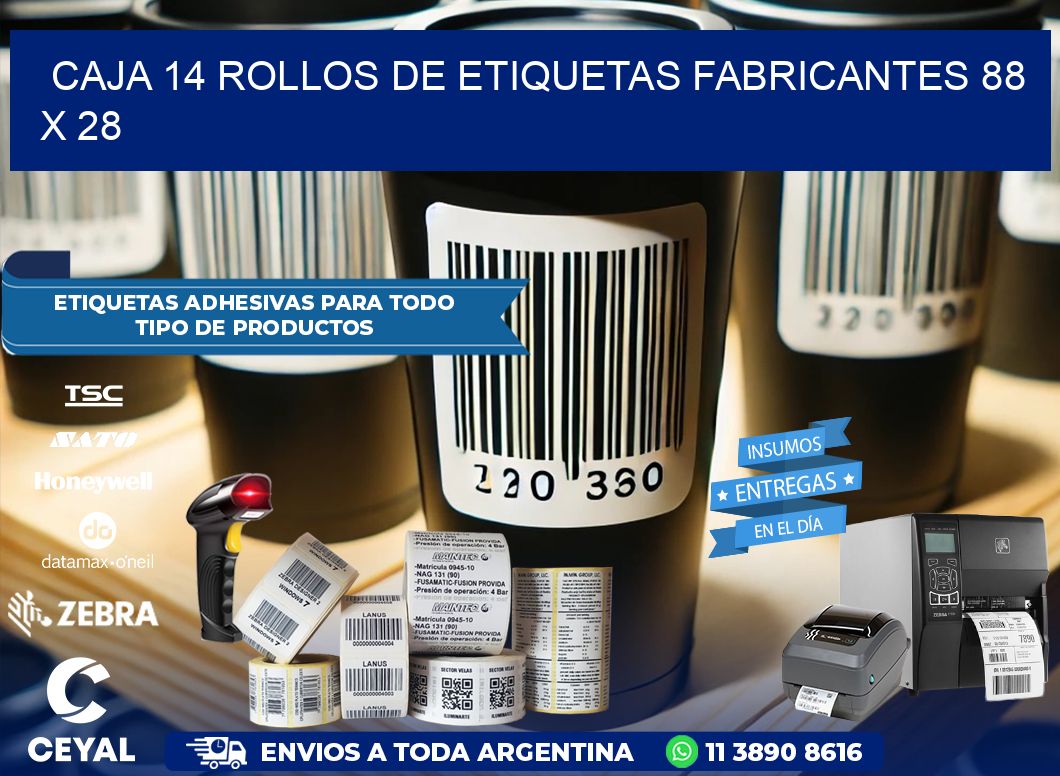 CAJA 14 ROLLOS DE ETIQUETAS FABRICANTES 88 x 28