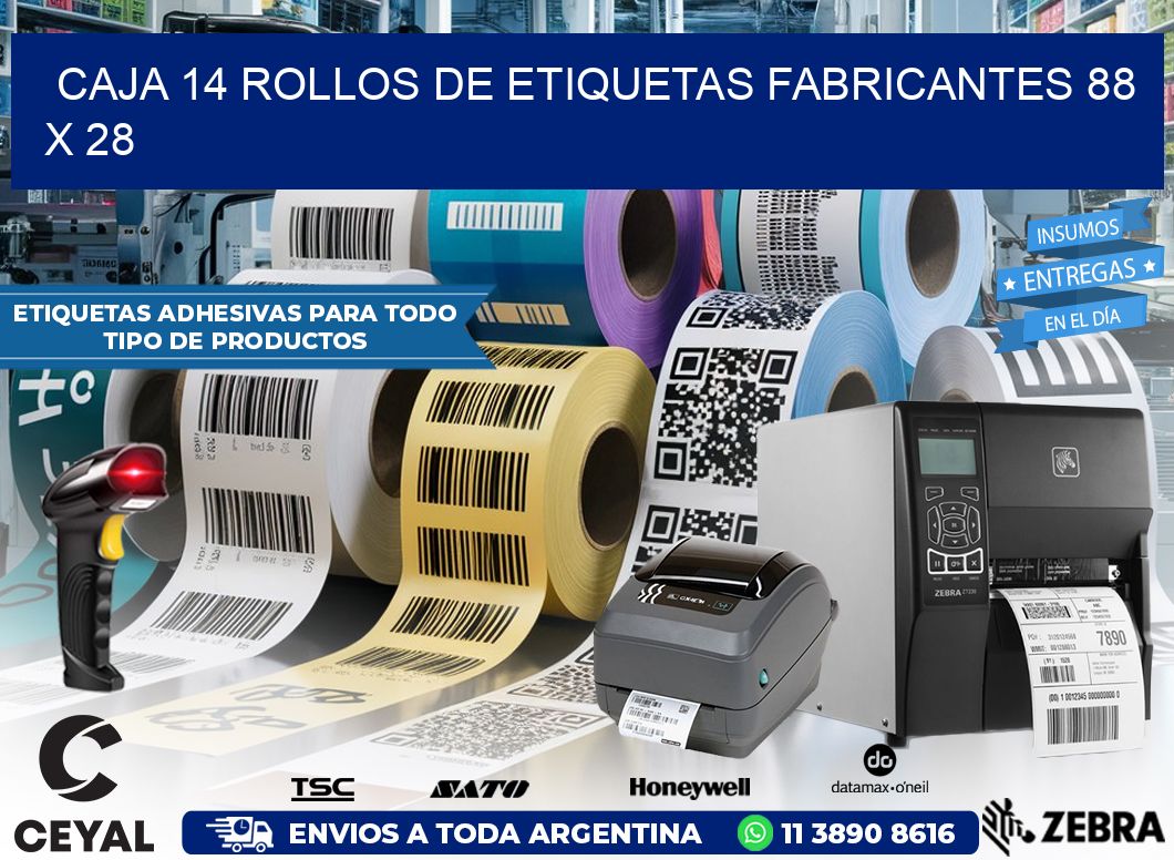 CAJA 14 ROLLOS DE ETIQUETAS FABRICANTES 88 x 28