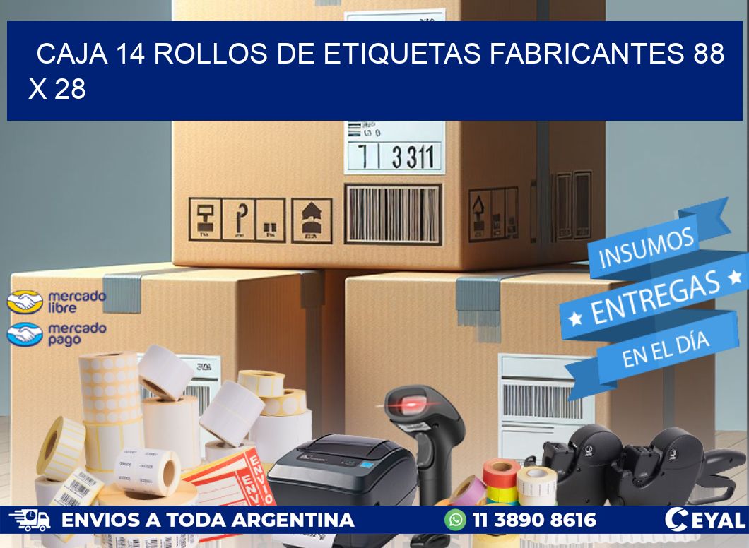 CAJA 14 ROLLOS DE ETIQUETAS FABRICANTES 88 x 28