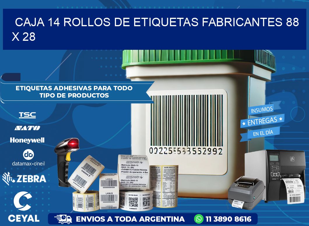 CAJA 14 ROLLOS DE ETIQUETAS FABRICANTES 88 x 28