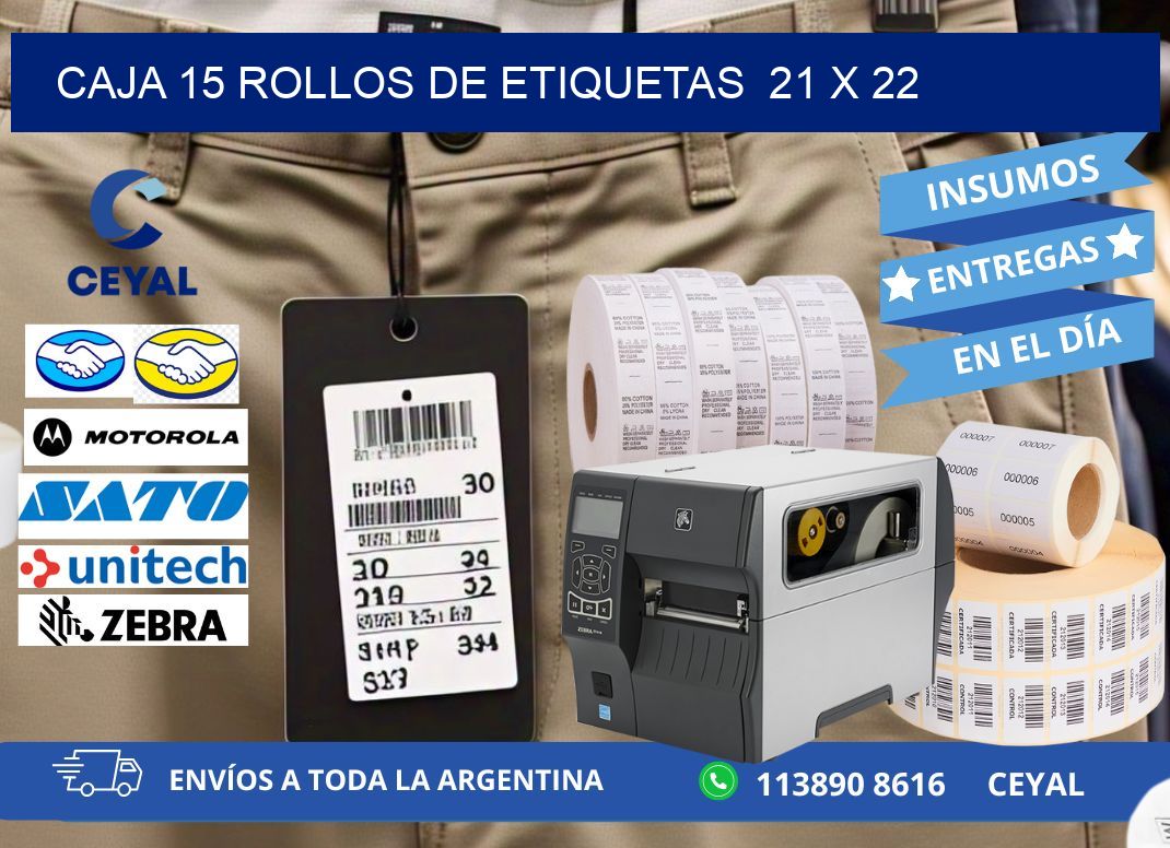 CAJA 15 ROLLOS DE ETIQUETAS  21 x 22