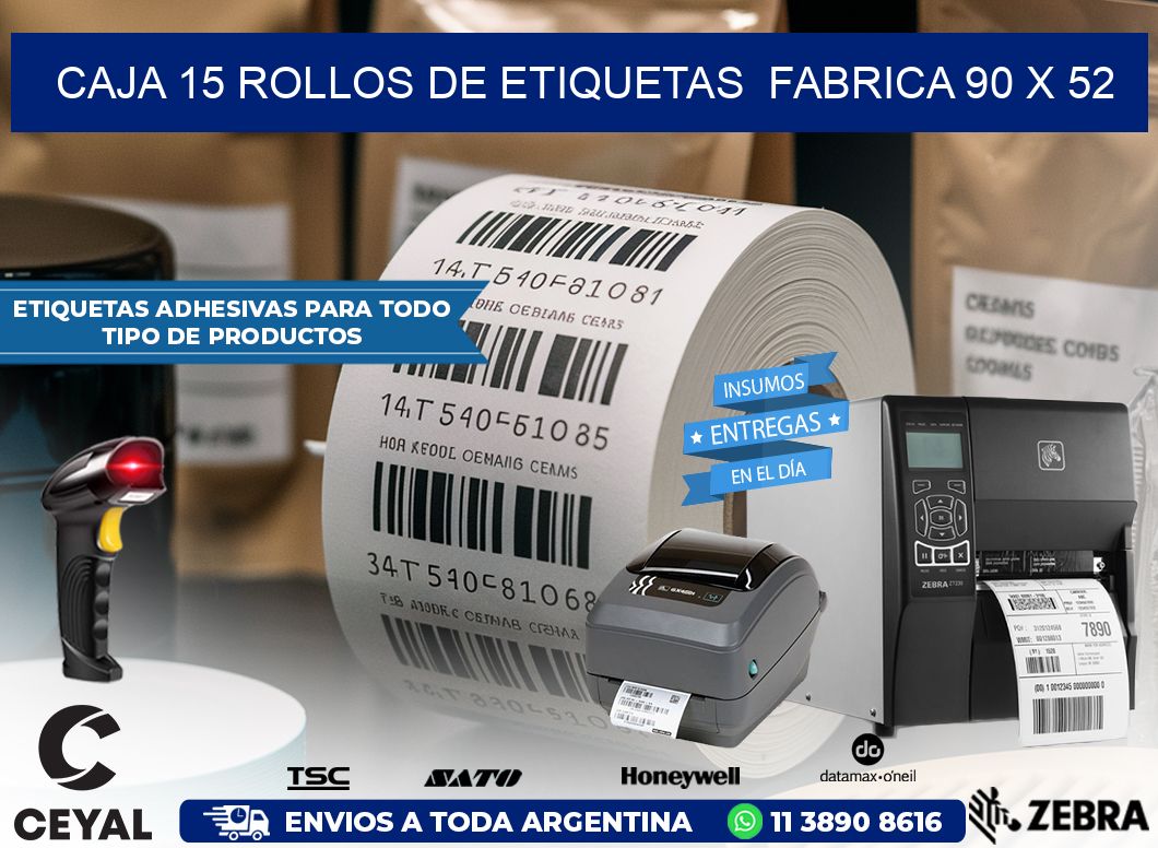 CAJA 15 ROLLOS DE ETIQUETAS  FABRICA 90 x 52