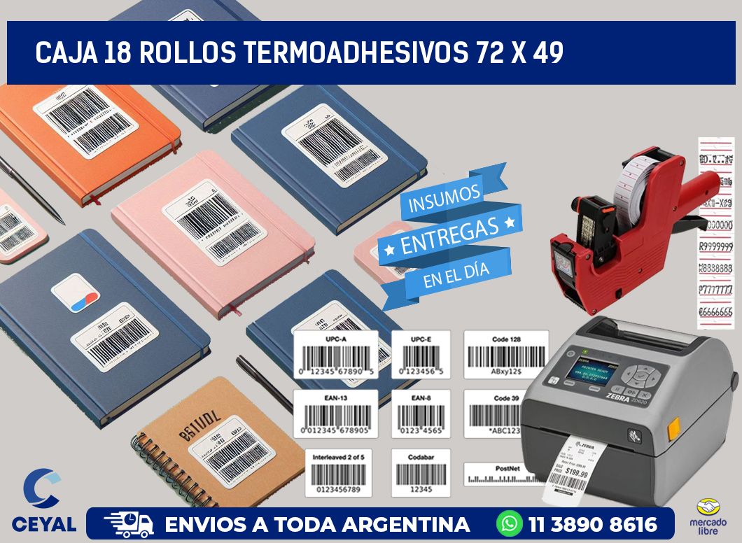 CAJA 18 ROLLOS TERMOADHESIVOS 72 x 49