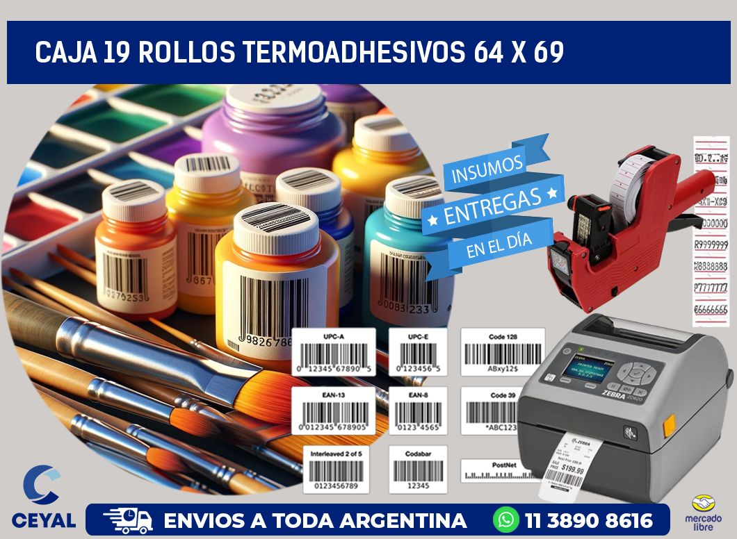 CAJA 19 ROLLOS TERMOADHESIVOS 64 x 69