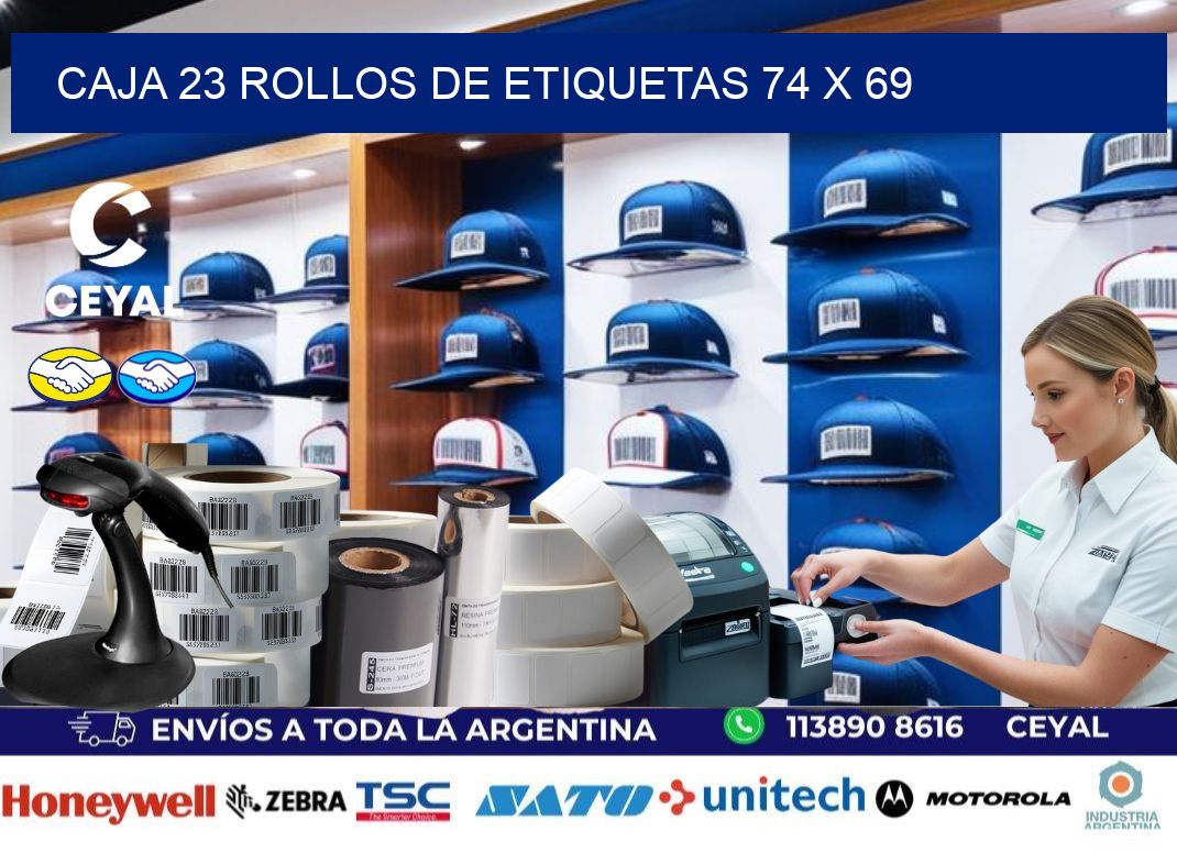 CAJA 23 ROLLOS DE ETIQUETAS 74 x 69