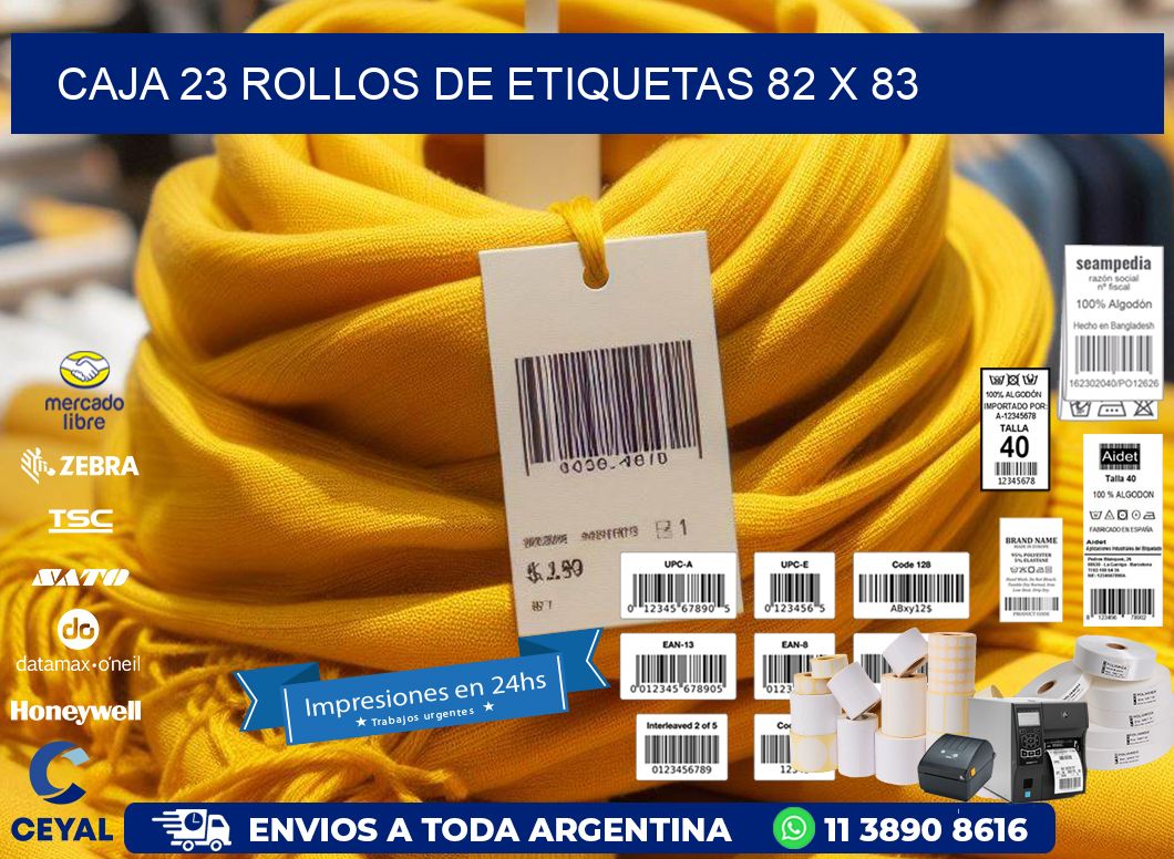 CAJA 23 ROLLOS DE ETIQUETAS 82 x 83