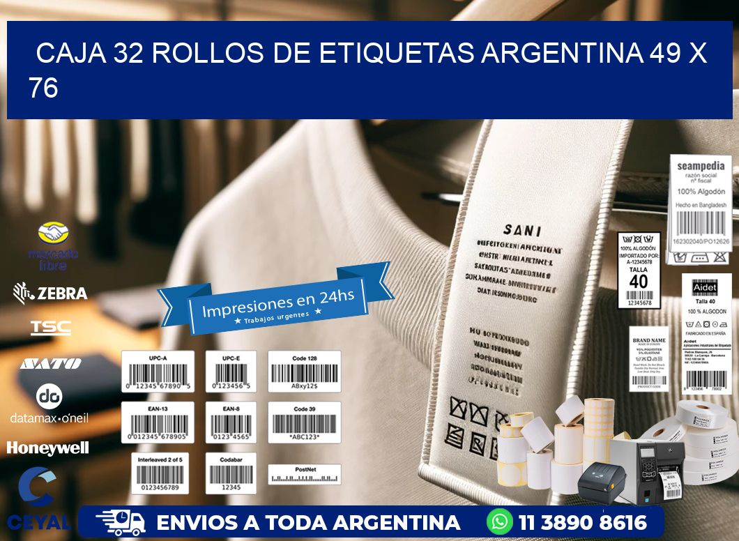 CAJA 32 ROLLOS DE ETIQUETAS ARGENTINA 49 x 76