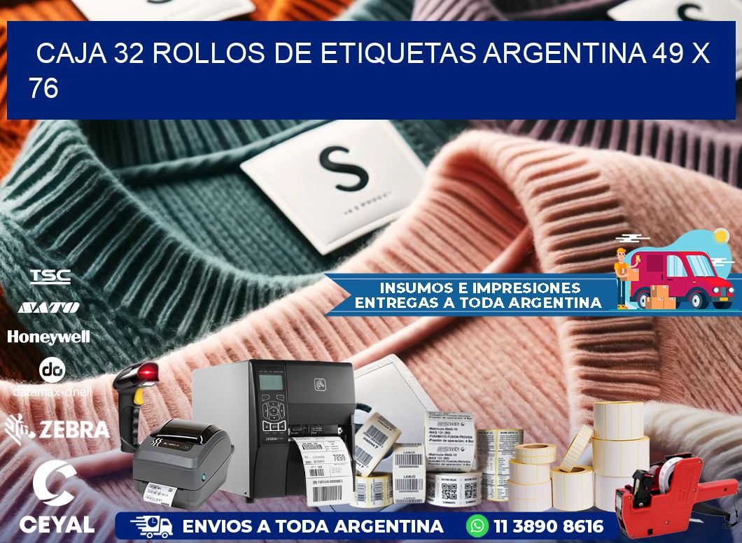 CAJA 32 ROLLOS DE ETIQUETAS ARGENTINA 49 x 76