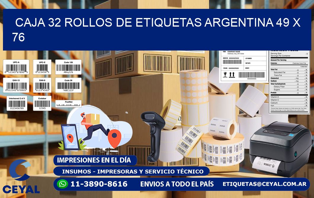 CAJA 32 ROLLOS DE ETIQUETAS ARGENTINA 49 x 76