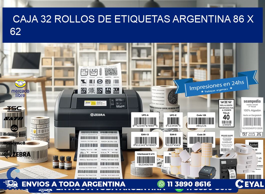 CAJA 32 ROLLOS DE ETIQUETAS ARGENTINA 86 x 62