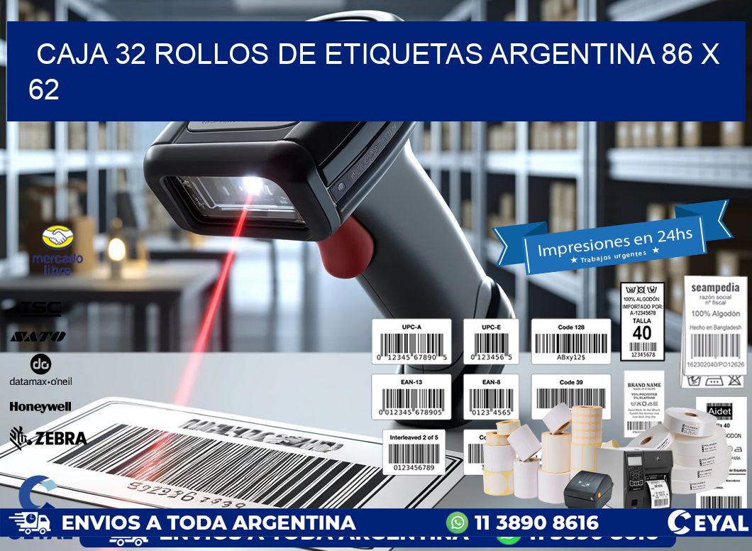 CAJA 32 ROLLOS DE ETIQUETAS ARGENTINA 86 x 62