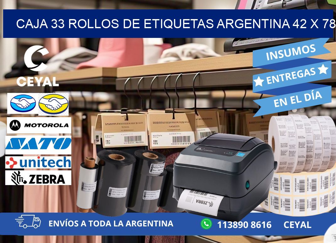 CAJA 33 ROLLOS DE ETIQUETAS ARGENTINA 42 x 78